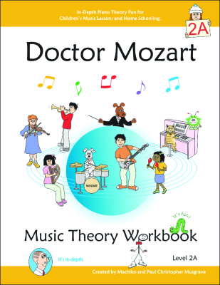 April Avenue Music - Doctor Mozart Music Theory Workbook - Level 2A